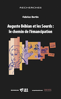 Auguste Bébian et les Sourds : le chemin de lémancipation